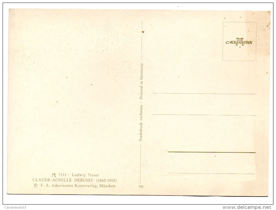 CPSM CLAUDE-ACHILLE DEBUSSY  F.A. Ackermanns Kunstverlag Munchen 9096 - Personnages Historiques
