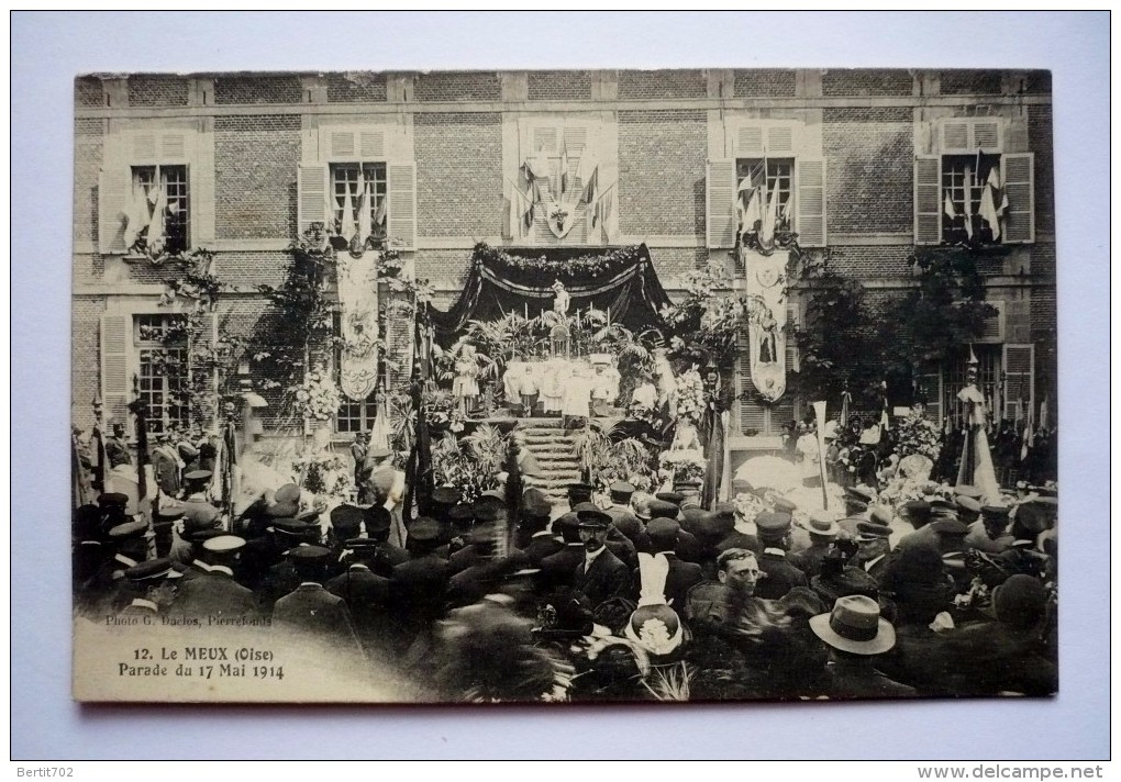 LE MEUX  (60) -  BOUQUET PROVINCIAL - La Parade Du17 Mai 1914  - Tir à L´arc  -bannières- Drapeaux - Archery