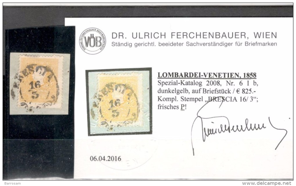 Austria1858Lombardy-Venetia:_Michel 6Ib(expertized And With Certificate)Cat.Value$940!!!! - Lombardo-Venetien