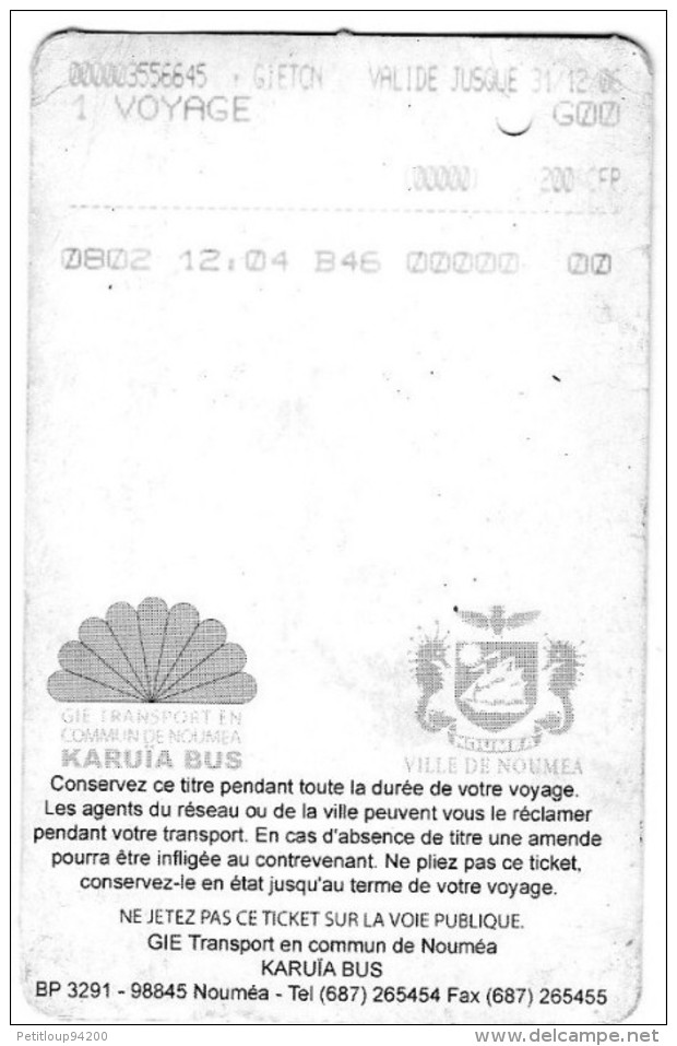 TICKET BUS  FRANCE  NOUVELLE -CALEDONIE  KARUIA BUS  200 CFP - Monde