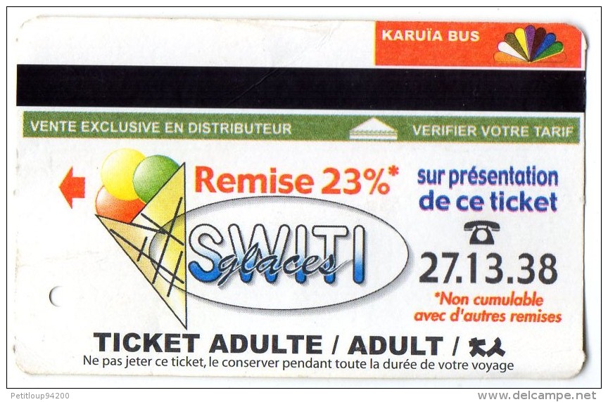 TICKET BUS  FRANCE  NOUVELLE -CALEDONIE  KARUIA BUS  Switi - Mundo