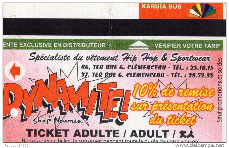 TICKET BUS  FRANCE  NOUVELLE -CALEDONIE  KARUIA BUS  Dynamite! - Monde