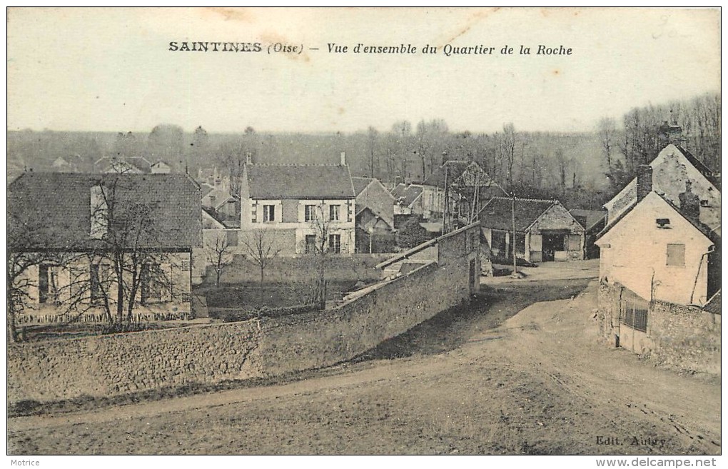 SAINTINES - Vue D'ensemble Du Quartier De La Roche. - Autres & Non Classés