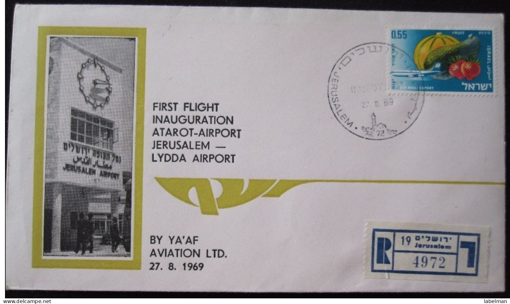 FIRST FLIGHT ATAROT AIRPORT 1969 LYDDIA JERUSALEM TEL AVIV ORIGINAL CACHET AIR MAIL POST STAMP  LETTER ENVELOPE ISRAEL - Hotel Labels