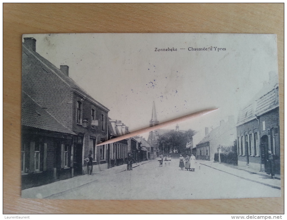 ZONNEBEKE - Chaussée D'Ypres 1915 - Zonnebeke