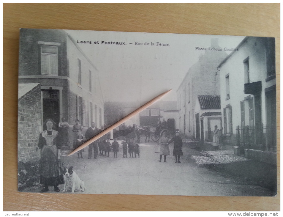 LEERS ET FOSTEAUX - Rue De La Ferme - Rare, Attelage - Autres & Non Classés