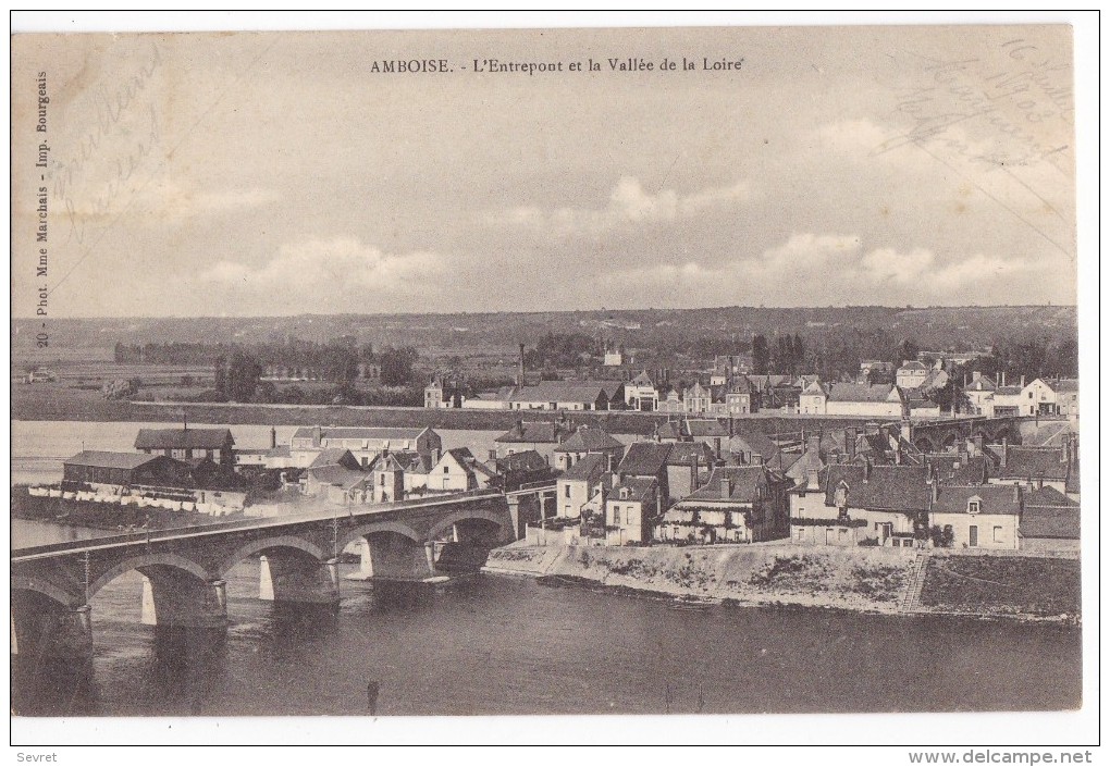 AMBOISE. - L'Entrepont Et La Vallée De La Loire. - Amboise