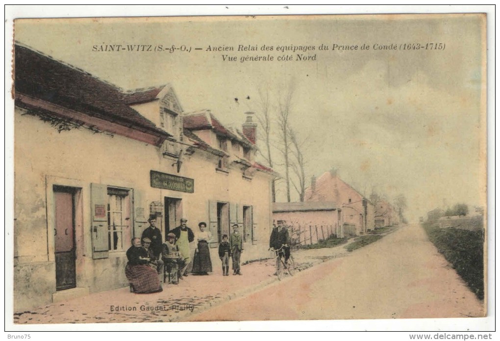 95 - SAINT-WITZ - Ancien Relais Des équipages Du Prince De Condé - Vue Générale Côté Nord - Edition Gaudet - 1910 - Saint-Witz