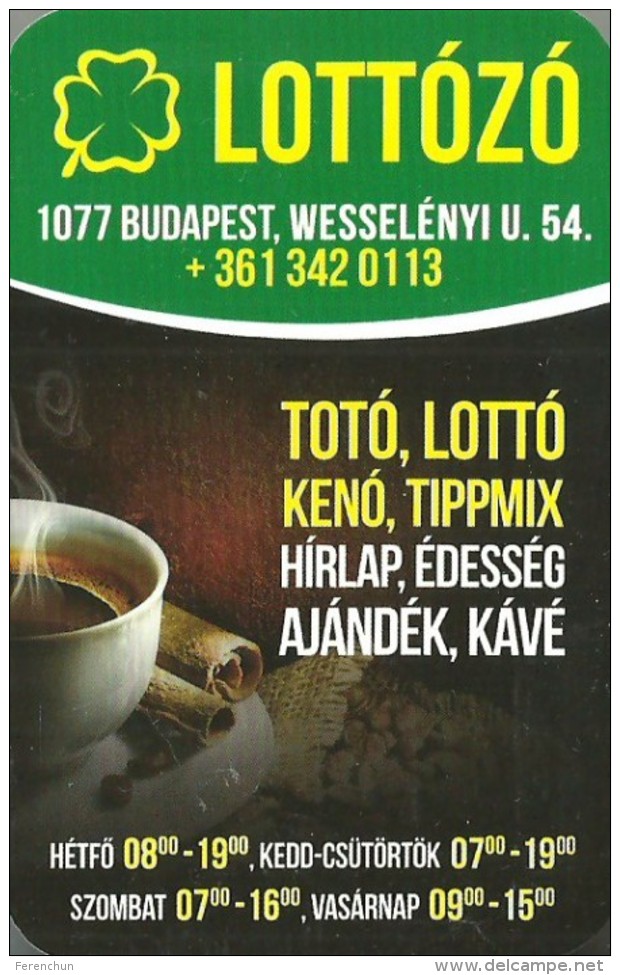 GAMBLING * FOOTBALL POOL * LOTTERY SHOP * FOUR LEAF CLOVER * BUDAPEST * COFFEE CUP * CALENDAR * Lottozo 2014 * Hungary - Tamaño Pequeño : 2001-...