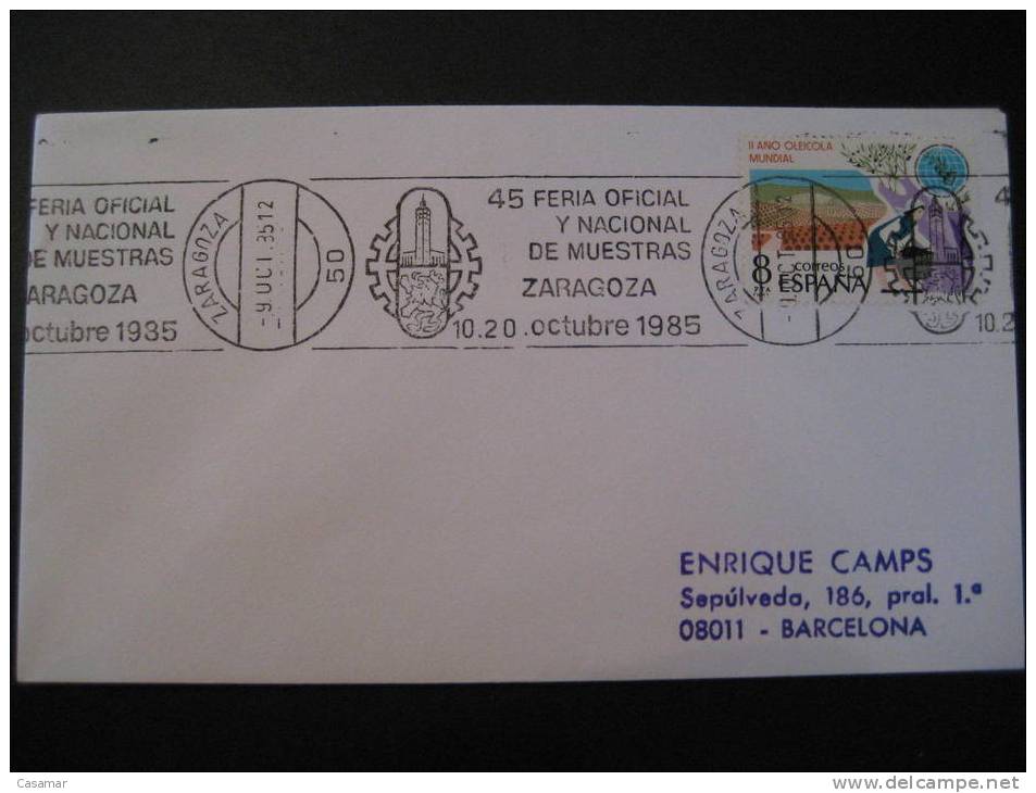 ZARAGOZA 1985 45 Feria Oficial Nacional Muestras Rodillo Matasellos Especial Cancel Sobre Cover Lettre - Storia Postale