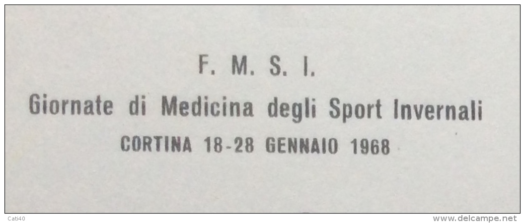 SPORT INVERNALI CORTINA 1968 - F.M.S.I. GIORNATA DI MEDICINA DEGLI SPORT INVERNALI CARTOLINA SOVRASTAMPATA - Inverno