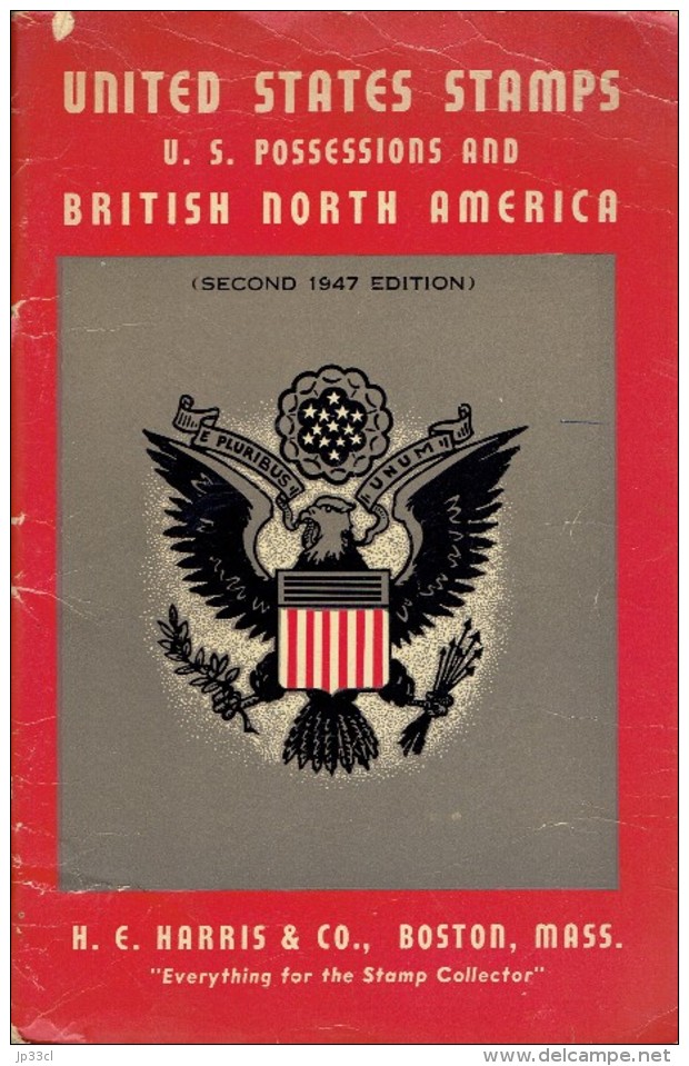 Harris Catalog United States Stamps US Possessions And British North America; 2nd Edition, 1947 - Stati Uniti