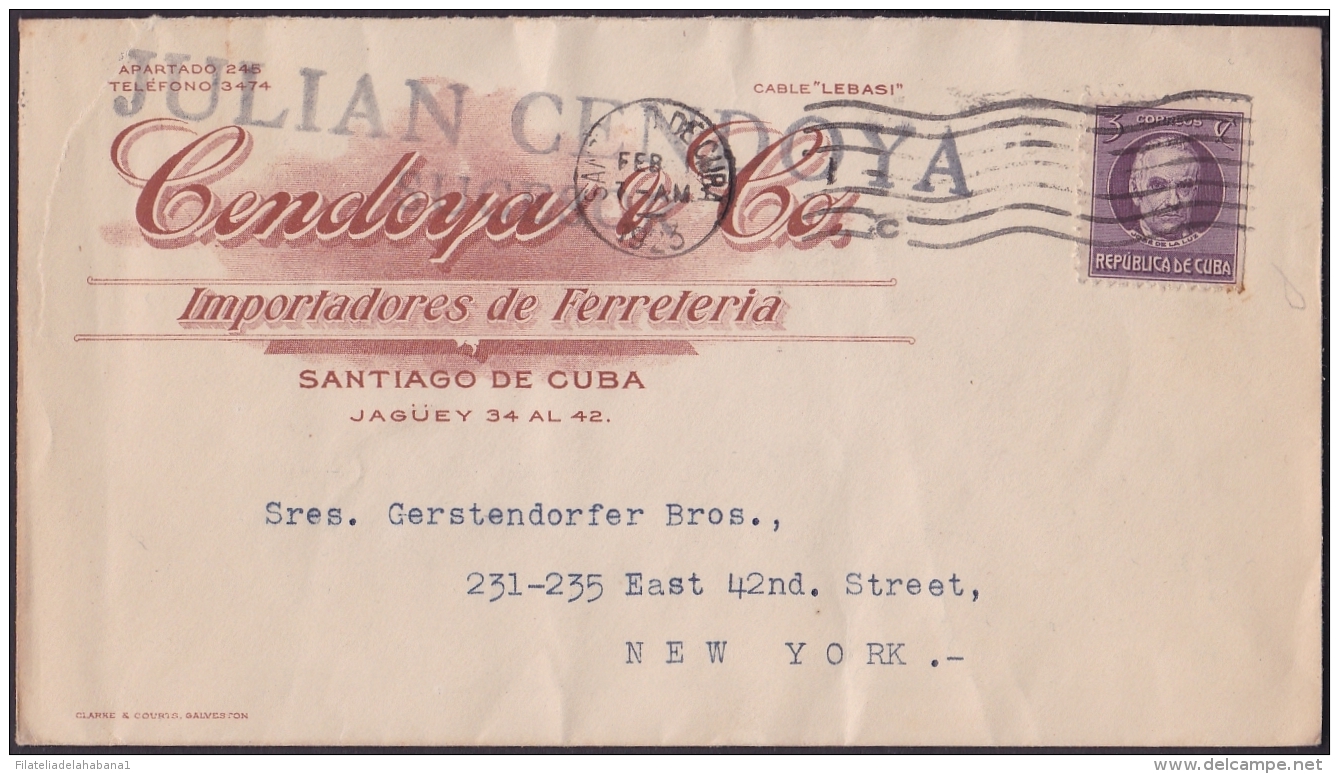 1917-H-261 CUBA REPUBLICA. 1917. 3c PATRIOTAS. 1922. SOBRE COMERCIAL FERRETERIA.  SANTIAGO DE CUBA A NEW YORK. - Lettres & Documents