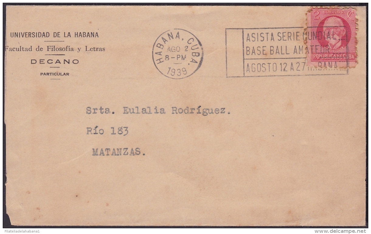 1917-H-266 CUBA REPUBLICA. 1917. 2c PATRIOTAS. 1939. RARE CANCEL "ASISTA SERIE MUNDIAL DE BASEBALL" BEISBOL. - Lettres & Documents