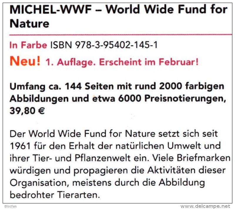 MICHEL Erstauflage Tierschutz WWF 2016 ** 40€ Topic Stamp Catalogue Of World Wide Fund For Nature ISBN 978-3-95402-145-1 - Erstausgaben