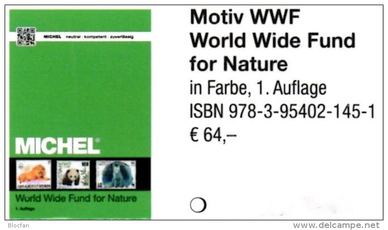 WWF MICHEL Erstauflage Tierschutz 2016 ** 40€ Topic Stamp Catalogue Of World Wide Fund For Nature ISBN 978-3-95402-145-1 - Materiaal
