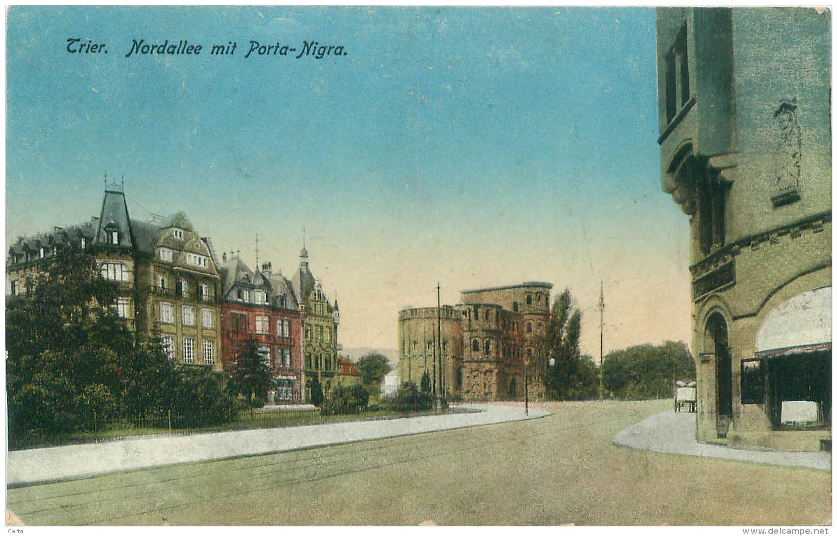 TRIER - Nordallee Mit Porta-Nigra - Trier