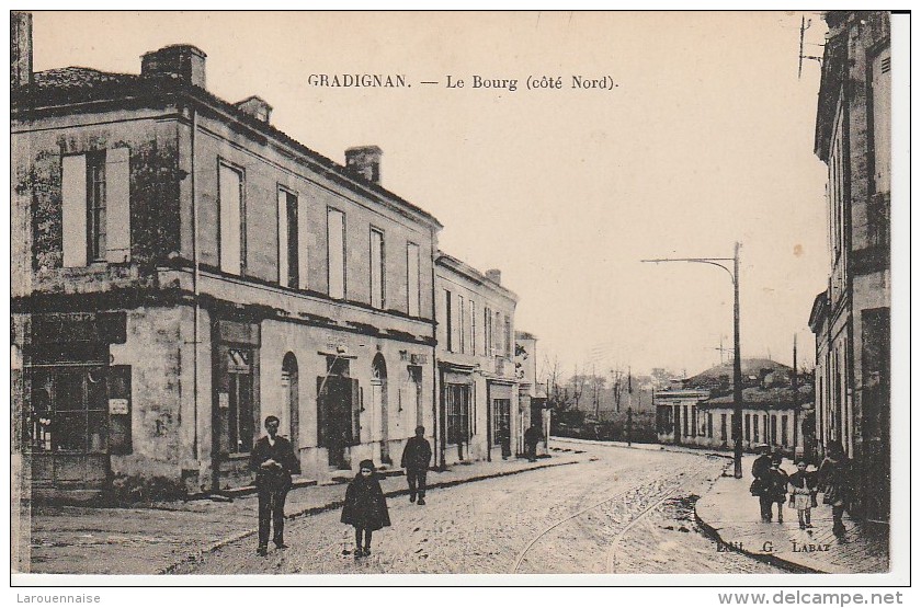 33 - GRADIGAN - Le Bourg (côté Nord) - Gradignan