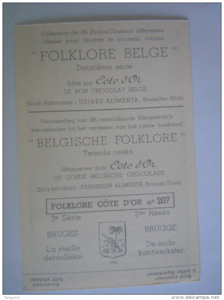 Chromo Côte D'Or Belgische Folklore Belge 207 Bruges Brugge La Vieille Dentelière Oude Kantwerkster Kant - Côte D'Or