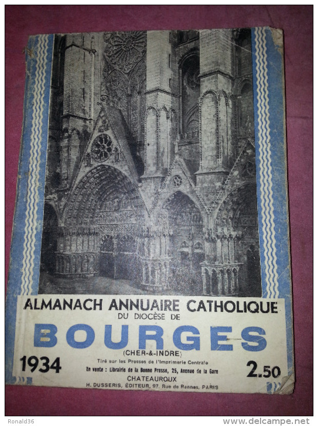 Almanach 1934 Catholique BOURGES 18 CHATEAUROUX Indre Berry Avion Paquebot Atlantique Nicolas Paquet Dirigeable Train - Grand Format : 1921-40