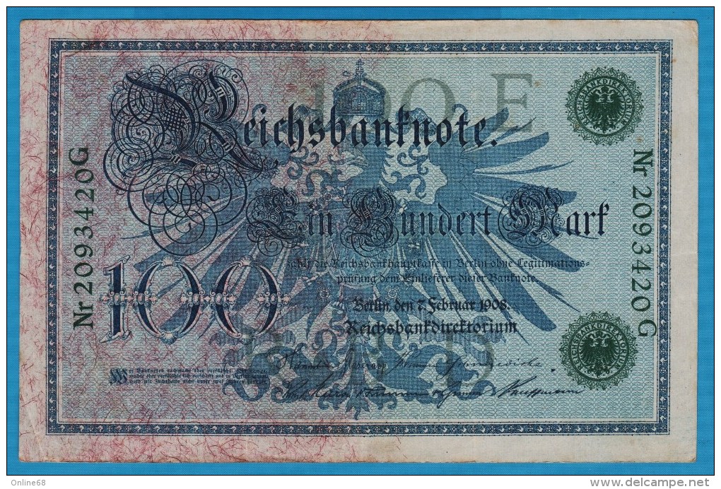 DEUTSCHES REICH 100 MARK 7.02.1908  Alpha 2093420G  P#34 - 100 Mark