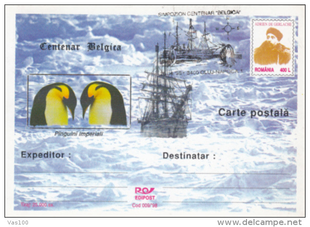 BELGICA ANTARCTIC EXPEDITION, SHIP, PENGUINS, A. DE GERLACHE, PC STATIONERY, ENTIER POSTAL, 1998, ROMANIA - Spedizioni Antartiche