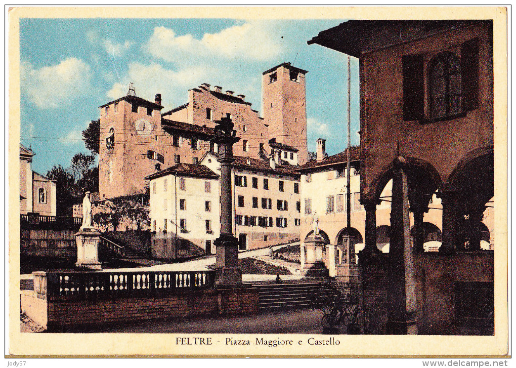 CARTOLINA   FELTRE - PIAZZA MAGGIORE      VIAGGIATA 1954 - Altri & Non Classificati