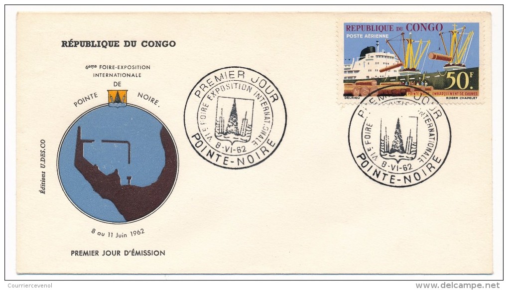 CONGO => Env. FDC =>VIeme Foire Exposition Internationale Pointe Noire - 1962 - FDC