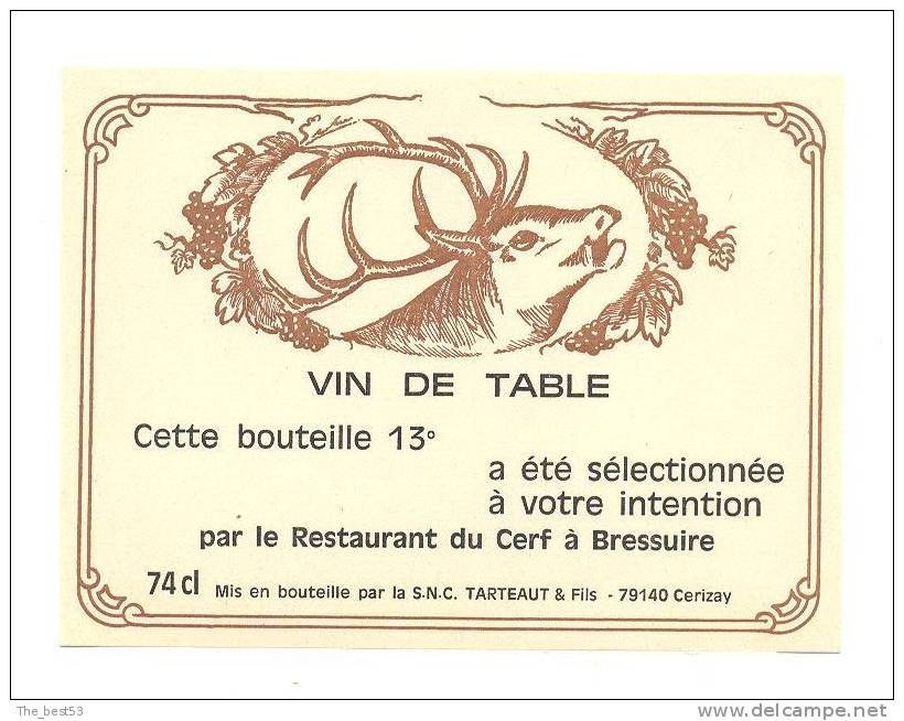 Etiquette De Vin De Table 74 Cl -  Restaurant Du Cerf à Bressuire (79) - Thème Chasse Cerf - Cerfs