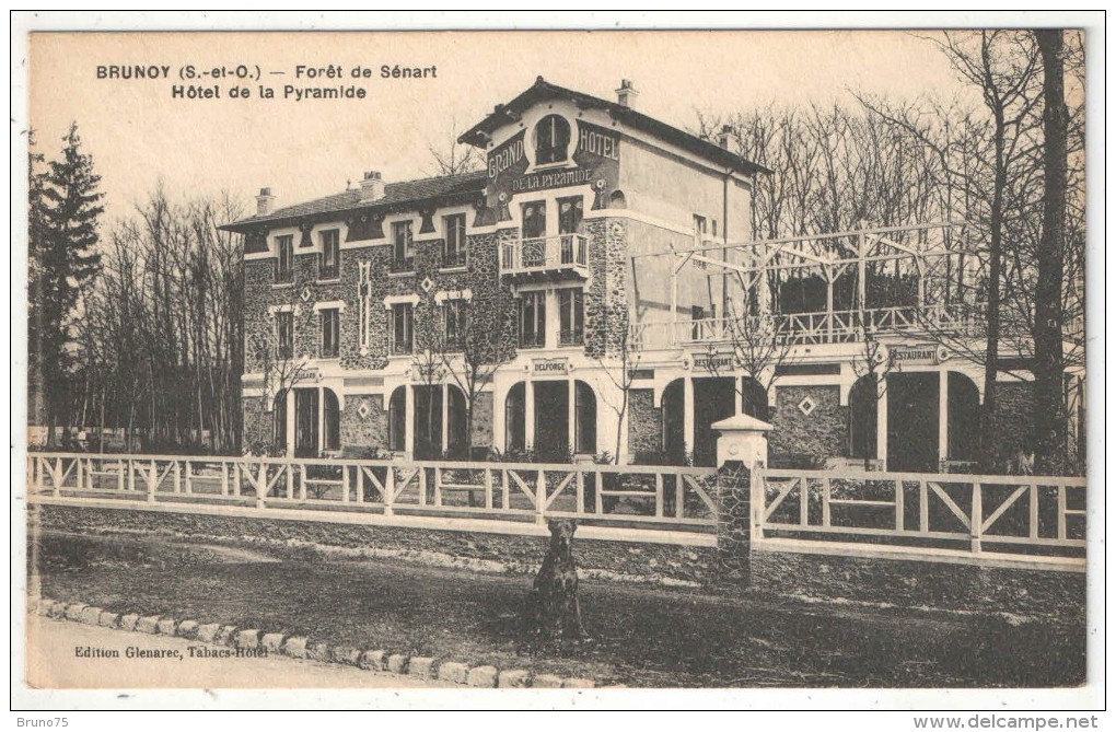 91 - BRUNOY - Forêt De Sénart - Hôtel De La Pyramide - Edition Glenarec - 1922 - Brunoy