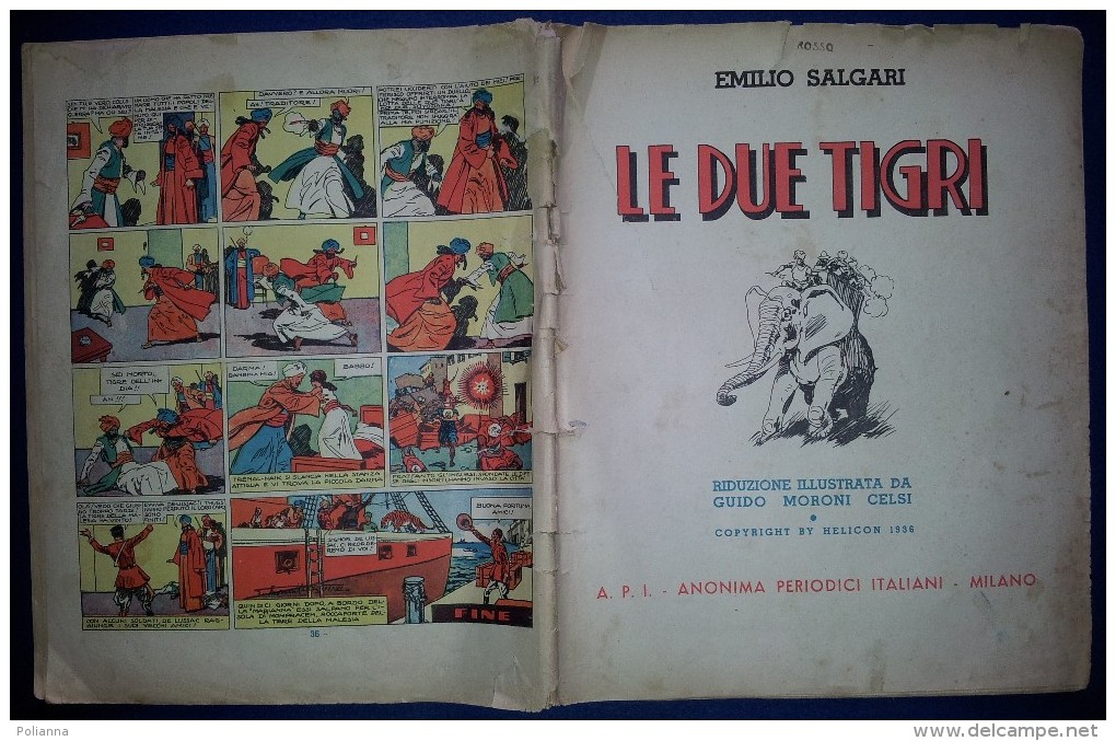 M#0P36 Albo Spillato- Emilio Salgari LE DUE TIGRI A.P.I. Helicon Ed.1936 G.Moroni Celsi - Classici 1930/50
