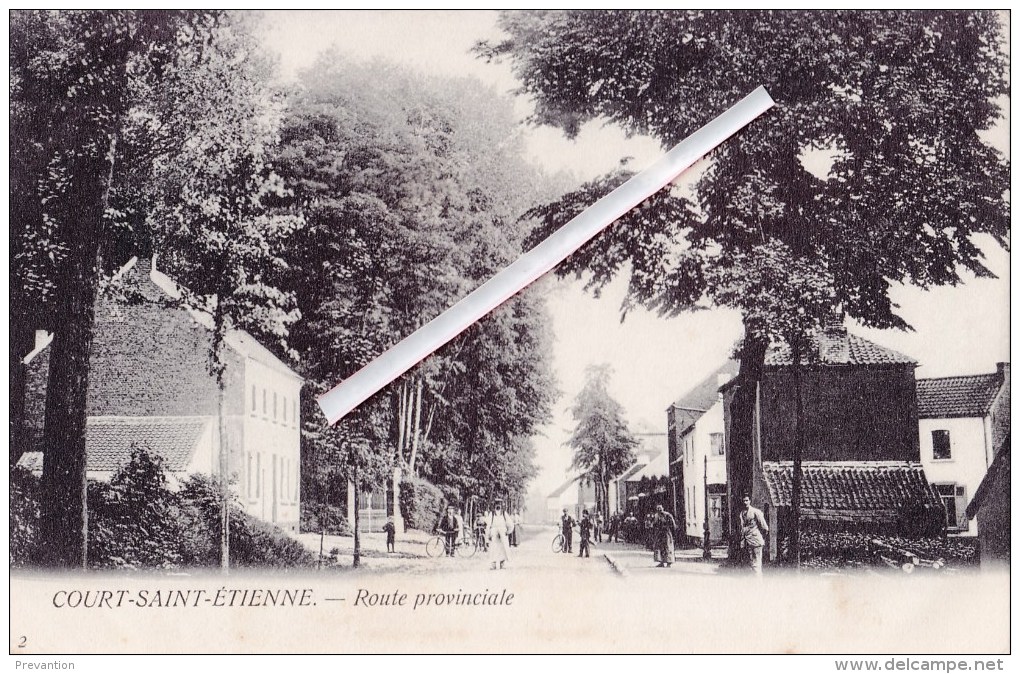 COURT-SAINT-ETIENNE - Route Provinciale - Splendide Carte Très Animée Et Circulée En 1905 - Court-Saint-Etienne