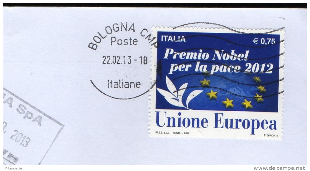 C1326 Storia Postale Emissione 2012 PREMIO NOBEL DELLA PACE UNIONE EUROPEA Euro 0.75 ISOLATO - 2011-20: Storia Postale