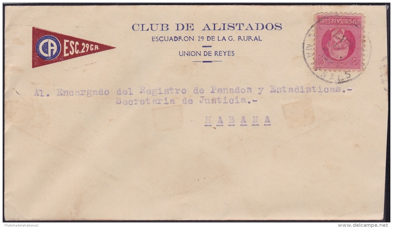 1917-H-304 CUBA REPUBLICA. 1917. 2c PATRIOTAS. 193?. SOBRE CLUB ALISTADOS GUARDIA RURAL. UNION DE REYES, MATANZAS. - Brieven En Documenten