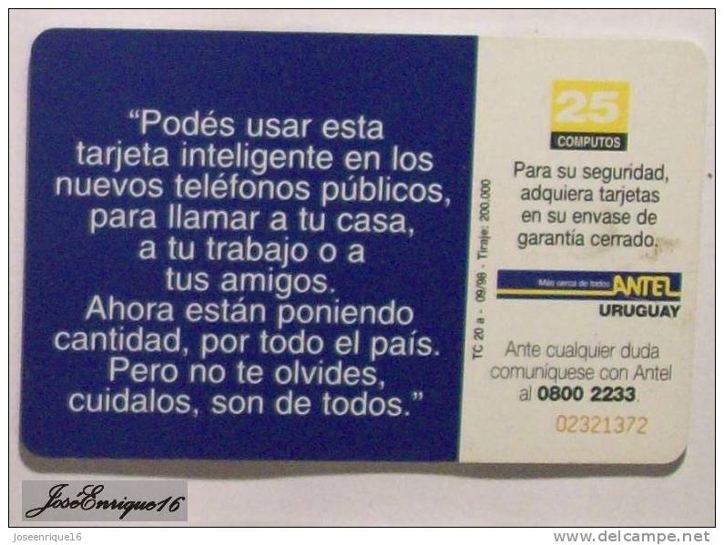 URUGUAY - TARJETA TELEFONO - PHONE CARD - ANTEL  TC  20a - CUIDA EL TELEFONO - Uruguay