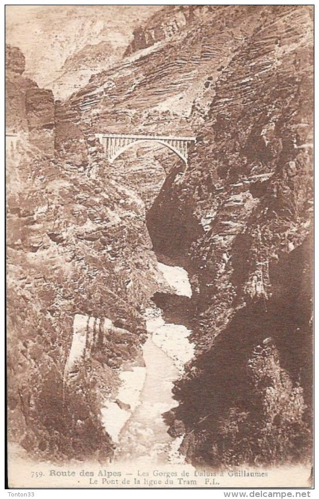 DEPT 06 - Route Des Alpes - Les Gorges De Daluis à GUILLAUMES - Le Pont De La Ligne Du Tram - ENCH1202 - - Autres & Non Classés