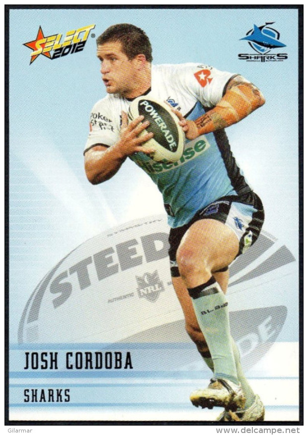 RUGBY - AUSTRALIA - SELECT 2012 - NRL TELSTRA PREMIERSHIP - JOSH CORDOBA - SHARKS - Rugby