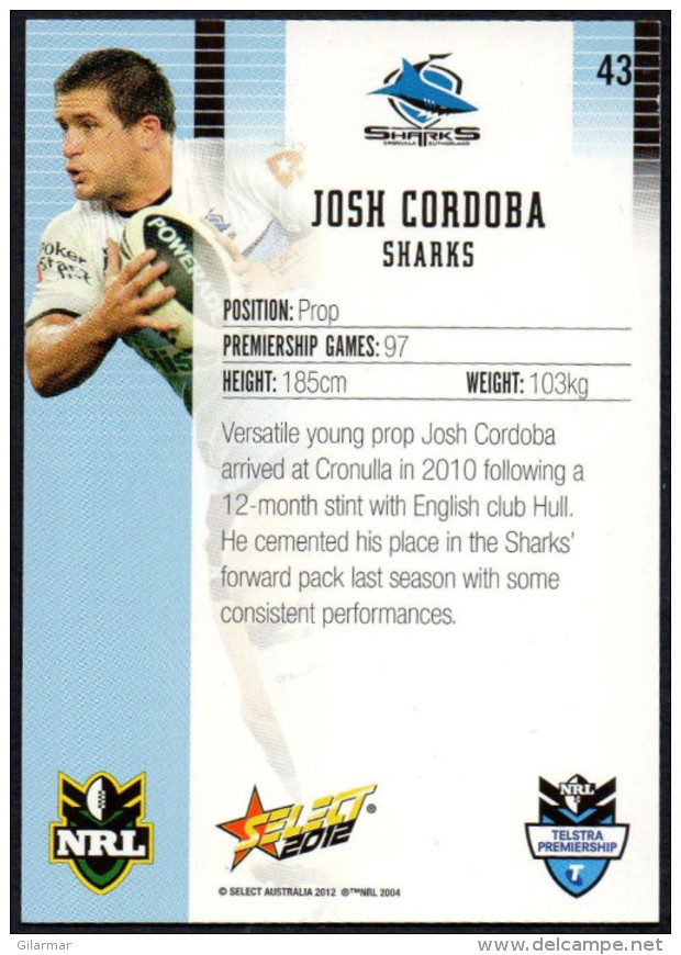 RUGBY - AUSTRALIA - SELECT 2012 - NRL TELSTRA PREMIERSHIP - JOSH CORDOBA - SHARKS - Rugby