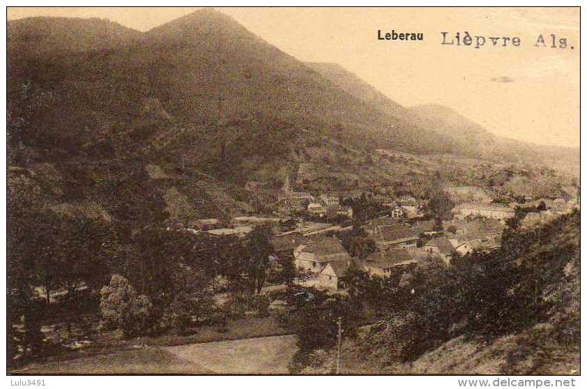 CPA - LIEPVRE (68) - LEBERAU - Aspect Du Bourg Au Début Du Siècle - Lièpvre