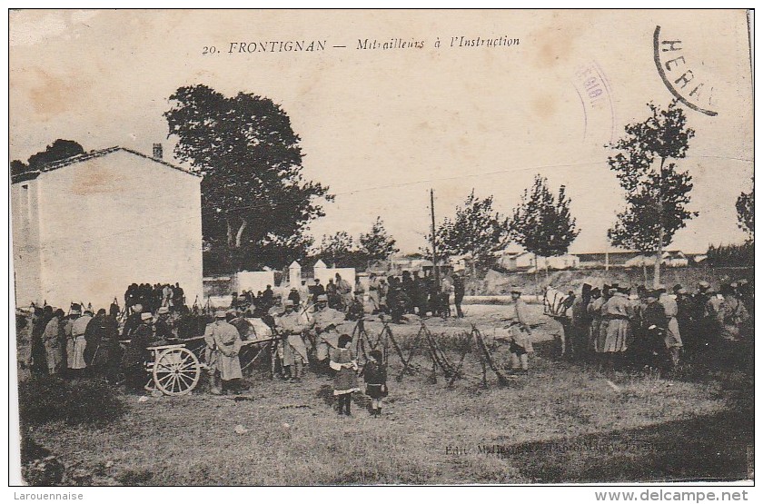 34 - FRONTIGNAN - Mitrailleurs à L´Instruction - Frontignan