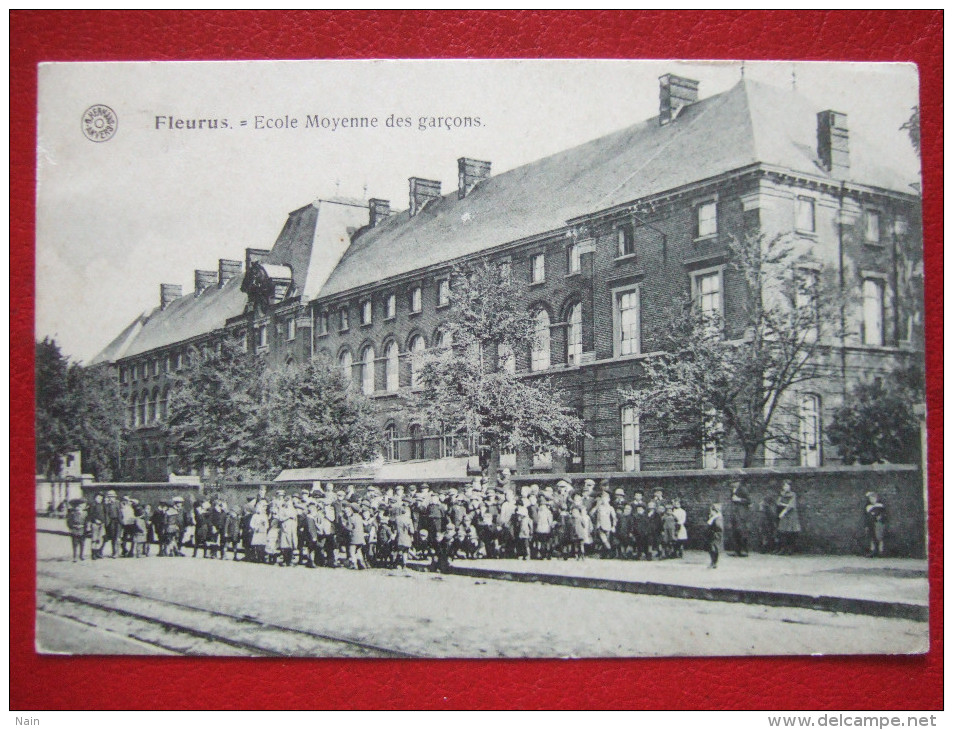 BELGIQUE - FLEURUS - " ECOLE MOYENNE DES GARÇONS " - " RARE " - + PUB: " EXSTRA-SEC " CIDA - USINES A BOIS D' HAINE - Fleurus