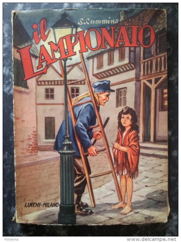 M#0P57 S.Cummins IL LAMPIONAIO Ed. Lucchi 1956/Ill. Dell'Acqua - Antichi