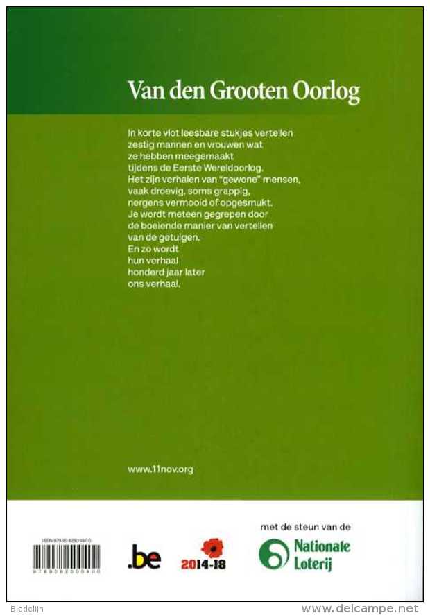 Thema: 1914-1918 - Boek ´Van Den Grooten Oorlog´ Door Marieke Demeester. Een Uniek Document Over De Eerste Wereldoorlog. - Oorlog 1914-18