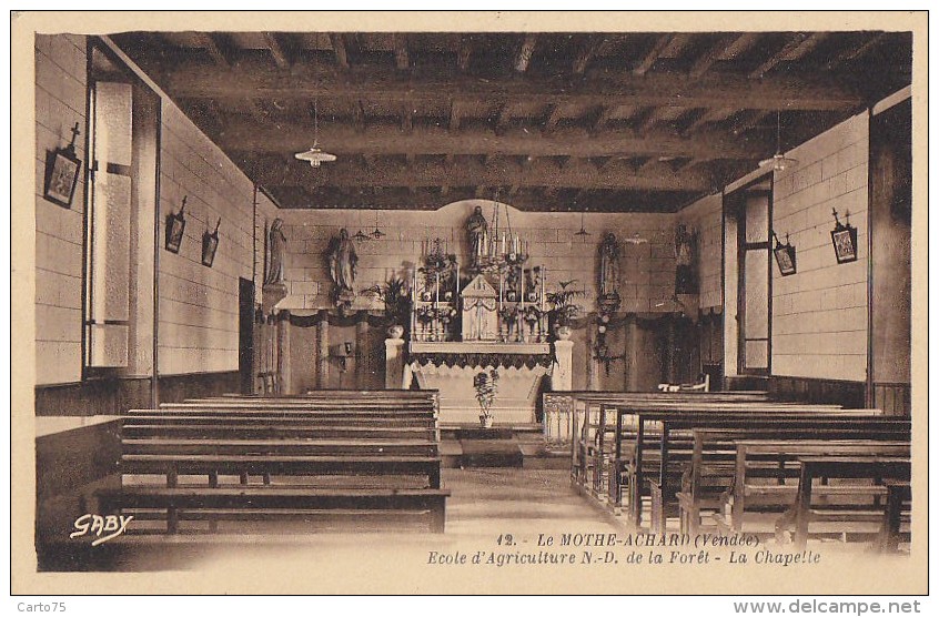 La Mothe Achard 85 - Chapelle De L'Ecole D'Agriculture Notre-Dame De La Forêt - La Mothe Achard