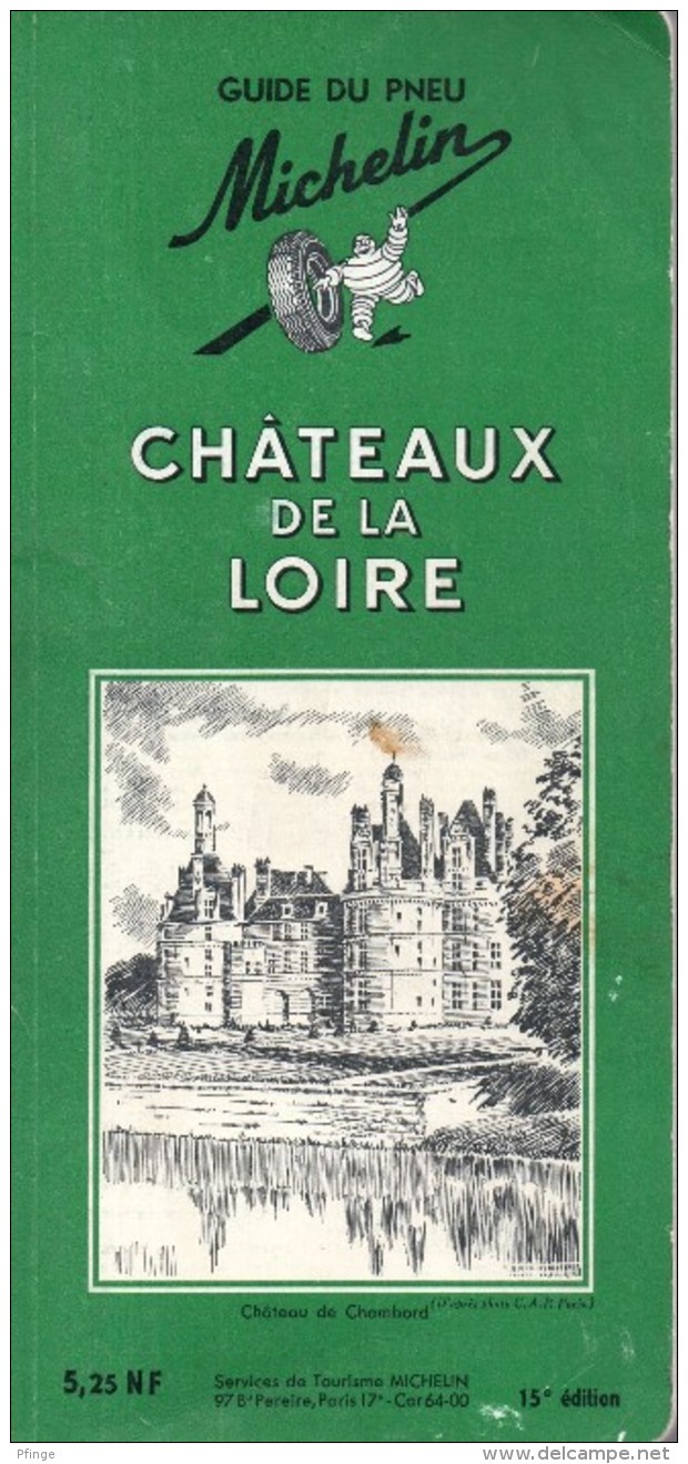 Michelin - Châteaux De La Loire, 1962 - Michelin-Führer