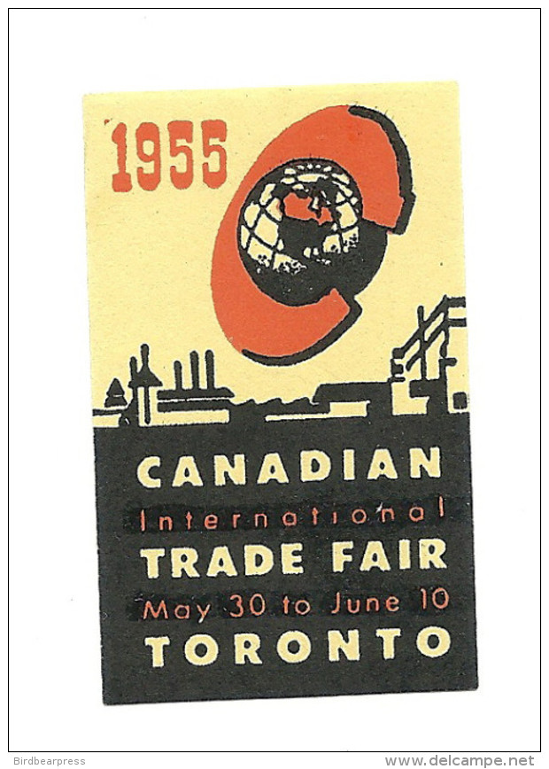 B32-53 CANADA Toronto Trade Fair 1955 Poster Stamp Label MLH - Local, Strike, Seals & Cinderellas