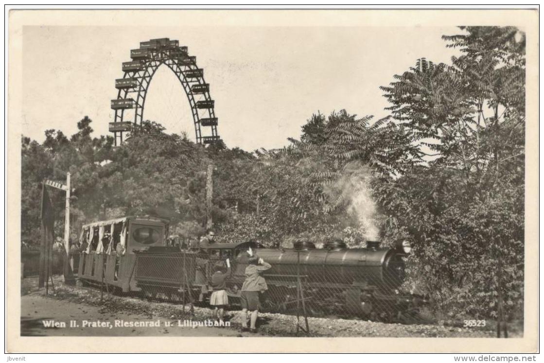 WIEN  II - PRATER - Riesenrad Und Liliputbahn (original Photo) - Prater