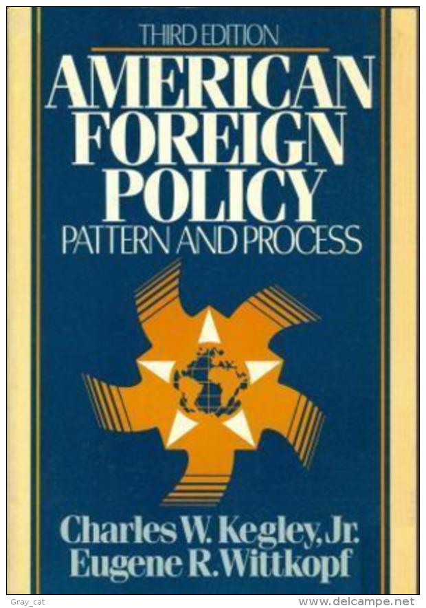 American Foreign Policy By Charles W. Kegley (ISBN 9780333441169) - Politics/ Political Science