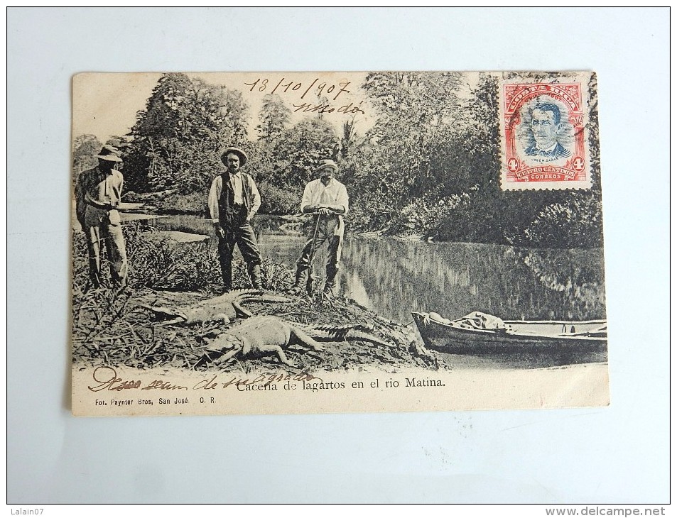 Carte Postale Ancienne : COSTA RICA : Cacena De Lagartos En El Rio Matina, Sello 1907 - Costa Rica