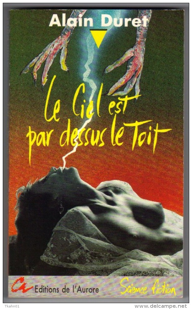 EDITIONS-DE-L'AURORE N ° 10 " LE CIEL EST PAR DESSUS LE TOIT " ALAIN-DURET  DE 1989 - Other & Unclassified